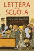 Lettera alla scuola Lettera alla scuola