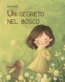 Un segreto nel bosco Un segreto nel bosco