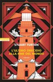 L' ultimo omicidio alla fine del mondo