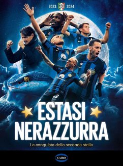 Cover Estasi nerazzurra. La conquista della seconda stella