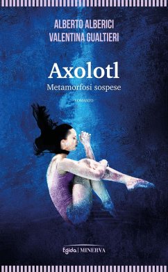 Cover Axolotl. Metamorfosi sospese