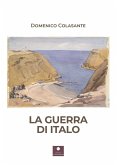 La guerra di Italo La guerra di Italo
