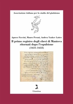 Cover Il primo registro degli ebrei di Mantova ritornati dopo l'espulsione (1631-1633)