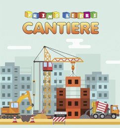 Il cantiere Il cantiere