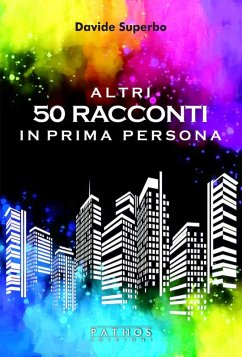 Altri 50 racconti in prima persona - Superbo, Davide
