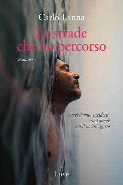 Le strade che ho percorso - Lanna, Carlo