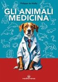 Gli animali medicina Gli animali medicina