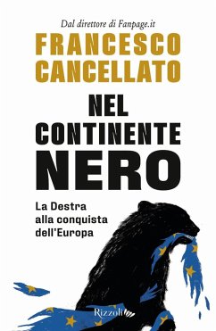 Nel continente nero. La destra alla conquista dell'Europa Cover Nel continente nero. La destra alla conquista dell'Europa