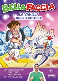 La vanilla degli youtuber La vanilla degli youtuber