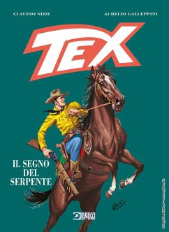 Tex. Il segno del serpente - Nizzi, Claudio