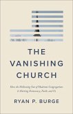 The Vanishing Church The Vanishing Church