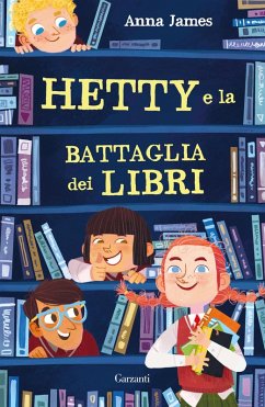 Cover Hetty e la battaglia dei libri. Ediz. ad alta leggibilità