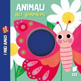 Animali del giardino. I miei amici pon pon Animali del giardino. I miei amici pon pon