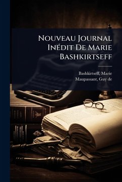 Cover Nouveau Journal InÃ(c)dit De Marie Bashkirtseff