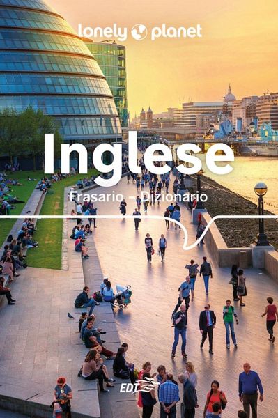 Inglese. Frasario dizionario Inglese. Frasario dizionario
