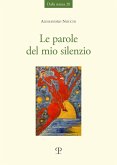 Le parole del mio silenzio Le parole del mio silenzio