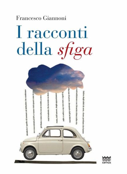 I racconti della sfiga I racconti della sfiga