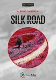 Silk road Silk road