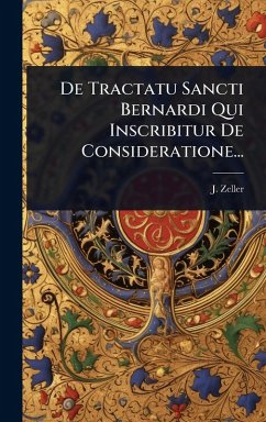 Cover De Tractatu Sancti Bernardi Qui Inscribitur De Consideratione...