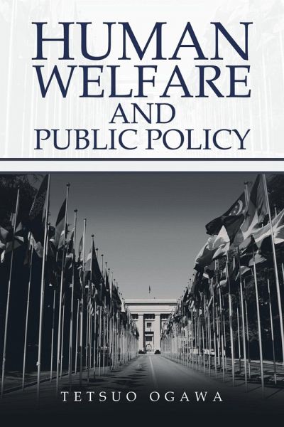Human Welfare and Public Policy Human Welfare and Public Policy