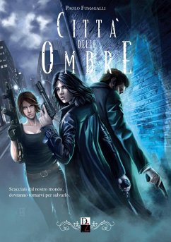 Città delle Ombre - Fumagalli, Paolo Città delle Ombre - Fumagalli, Paolo