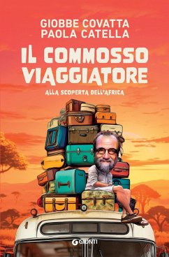 Cover Il commosso viaggiatore. Alla scoperta dell'Africa