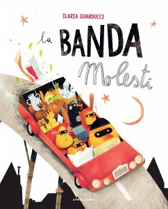 Cover La banda molesti. Ediz. ad alta leggibilità
