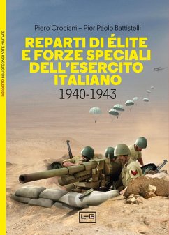 Cover Reparti di élite e forze speciali dell'esercito italiano, 1940-1943