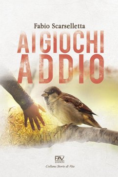 Ai giochi addio - Scarselletta, Fabio