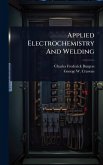 Applied Electrochemistry And Welding