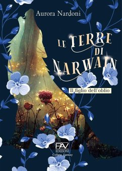 Cover Il figlio dell'Oblio. Le terre di Narwain