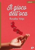 Il gioco dell'oca Il gioco dell'oca