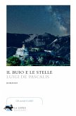 Il buio e le stelle Il buio e le stelle