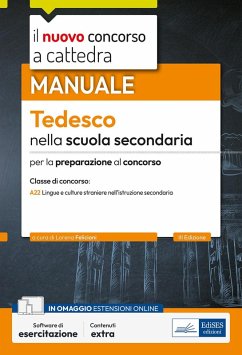 Cover Il nuovo concorso a cattedra. Tedesco nella scuola secondaria. Manuale per la preparazione al concorso classe A22 Lingue e culture straniere nell'istruzione secondaria di I e II grado