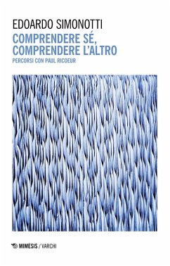 Cover Comprendere sé, comprendere l'altro. Percorsi con Paul Ricoeur