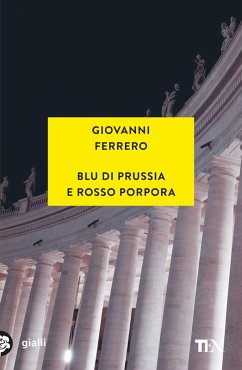 Blu di Prussia e rosso porpora - Ferrero, Giovanni