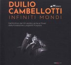 Duilio Cambellotti. infiniti mondi. Dall'Archivio del XX secolo. Latina ai Musei della Fondazione Lungarotti-Torgiano Duilio Cambellotti. infiniti mondi. Dall'Archivio del XX secolo. Latina ai Musei della Fondazione Lungarotti-Torgiano