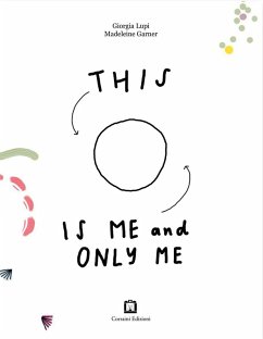 This is me and only me - Garner, Maddalena; Lupi, Giorgia