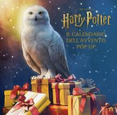 Harry Potter. Il calendario dell'Avvento pop-up Harry Potter. Il calendario dell'Avvento pop-up