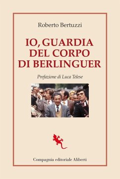 Cover Io, guardia del corpo di Berlinguer