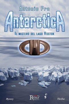 Cover Antarctica. Il mistero del lago Vostok