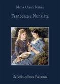 Francesca e Nunziata Francesca e Nunziata