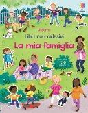 La mia famiglia. Con adesivi La mia famiglia. Con adesivi