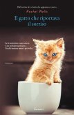 Il gatto che riportava il sorriso Il gatto che riportava il sorriso