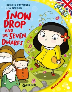 Snowdrop and the seven dwarfs - Pavanello, Roberto
