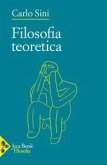 Filosofia teoretica Filosofia teoretica