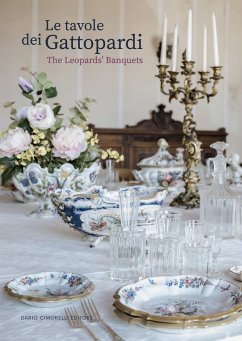 Le tavole dei Gattopardi-The Leopards' Banquets. Catalogo della mostra (Arezzo, 24 luglio-23 settembre 2023)