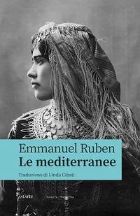 Le mediterranee - Ruben, Emmanuel Le mediterranee - Ruben, Emmanuel