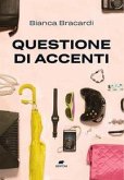 Questione di accenti Questione di accenti