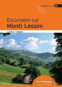 Escursioni sui monti Lessini - Comunian, Lorenzo